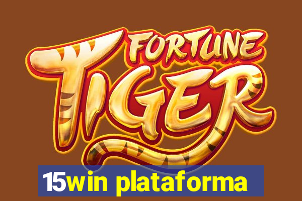 15win plataforma